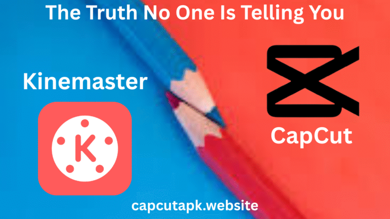 CapCut vs Kinemaster