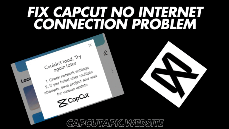 Fix CapCut No Internet Connection Problem
