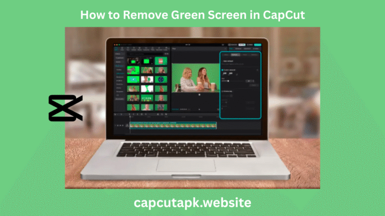 How to Remove Green Screen in CapCut